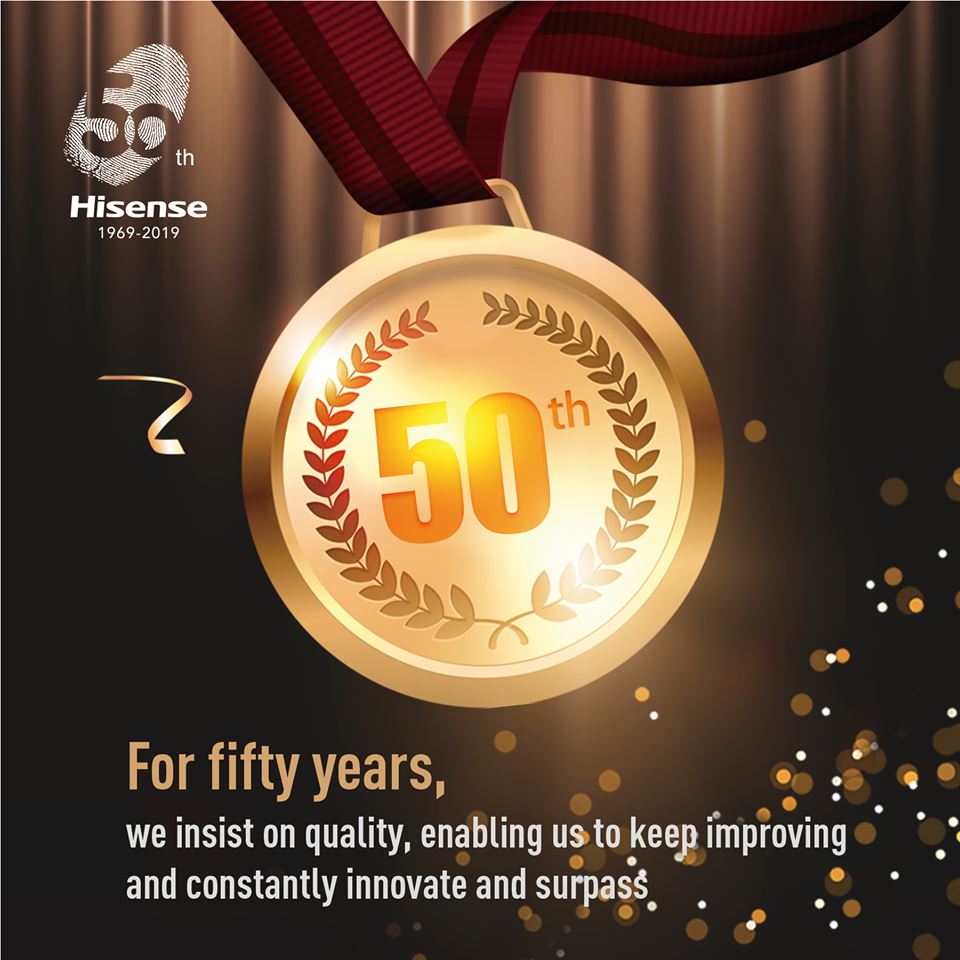 HISENSE COMPANY PREPARE FOR HAPPY 50th ANNIVERSARY